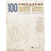 100 Greatest Country Artists: 100 Songs by 100 Artists