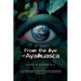 From the Eye of Ayahuasca