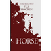 Horse: A horrifyingly addictive family drama with a jaw-dropping twist.