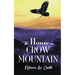 The House on Crow Mountain