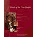 Words of the True Peoples/Palabras de Los Seres Verdaderos: Anthology of Contemporary Mexican Indigenous-Language Writers/Antología de Escritores Actu