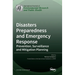Disasters Preparedness and Emergency Response: Prevention, Surveillance and Mitigation Planning