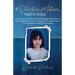 If Selective Mutism Had a Voice A True Compelling Story About My Struggle With A Severe Anxiety Disorder And How I Overcame it Through Christian Faith