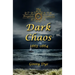 Dark Chaos (# 4 in the Bregdan Chronicles Historical Fiction Romance Series)