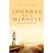 Journey to a Miracle: When Faith Was the Only Cure