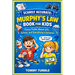 Scarily Accurate Murphy's Law Book For Kids: Funny Truths About Life, School, and Everything in Between