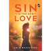 Sin is the New Love