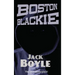 Boston Blackie: A Classic Crime Novel of a Gentleman Thief, Safecracker, and Rogue Hero