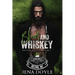 Blood and Whiskey