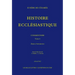 Histoire Ecclesiastique. Commentaire: Tome I. Etudes d'Introduction