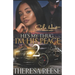 He's My Thug, I'm His Peace 2: An Urban Romance Novel
