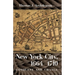 New York City, 1664-1710: Conquest and Change