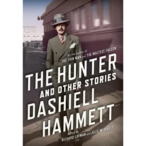 The Hunter and Other Stories