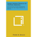 Yaqui Indian Dances of Tucson Arizona: An Account of the Ceremonial Dances of the Yaqui Indians at Pascua
