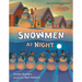 Snowmen at Night