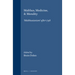 Malthus, Medicine, & Morality: 'Malthusianism' After 1798