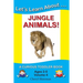 Let's Learn About...Jungle Animals!: A Curious Toddler Book