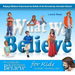 What We Believe: Helping Children Understand the Beliefs of the Seventh-Day Adventist Church