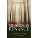 Mission as Penance: Essays on the Theology of Mission from a Canadian Context