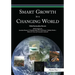 Smart Growth in a Changing World