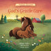 God's Gentle Care: (Part of the Bedtime Blessings Series)-- Barnyard Animals and Rhyming Verse, Perfect for Grandchild, New Baby and Toddler Gifts