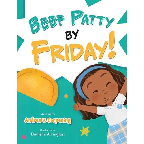 Beef Patty by Friday!