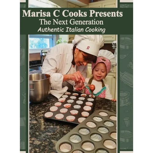 The Next Generation of Authentic Italian Cooking