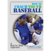 How to Coach Youth Baseball: A Step-By-Step Approach