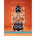 Your Upper Body, Your Yoga: Including Asymmetries & Proportions of the Whole Body