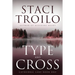 Type and Cross