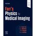 Farr's Physics for Medical Imaging