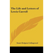 The Life and Letters of Lewis Carroll