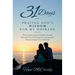31 Days of Praying God's Wisdom for My Husband: Wives Garnering God's Wisdom from the Book of Proverbs and diligently entreating The Throne on behalf