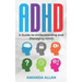 ADHD: A Guide to Understanding and Managing ADHD