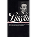 Lincoln: Speeches and Writings 1832-1858
