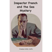 Inspector French and the Sea Mystery
