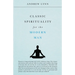 Classic Spirituality for the Modern Man