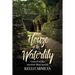 House of the Waterlily: A Novel of the Ancient Maya World