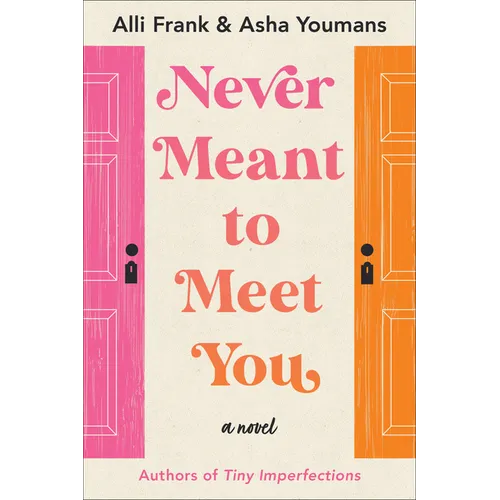 Never Meant to Meet You
