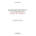 Recherches Historiques Et Litteraires Sur 'Raoul de Cambrai'