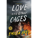 Love and Other Cages