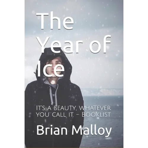 The Year of Ice