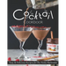 Cocktail Cookbook: Easy & Delicious Recipes for the Home Bartender