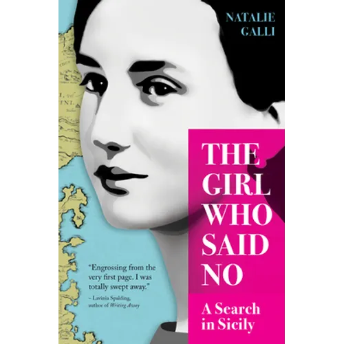 The Girl Who Said No: A Search in Sicily