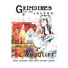 Grimoires of the Galère: Glass Cauldron Cozy Mystery Book 1