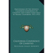 Proceedings Of The Seventh California Conference Of Charities And Corrections Held At Fresno, California, 1915 (1915)