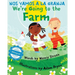 We're Going to the Farm / Nos vamos a la granja