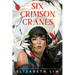 Six Crimson Cranes