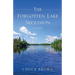 The Forgotten Lake Secession