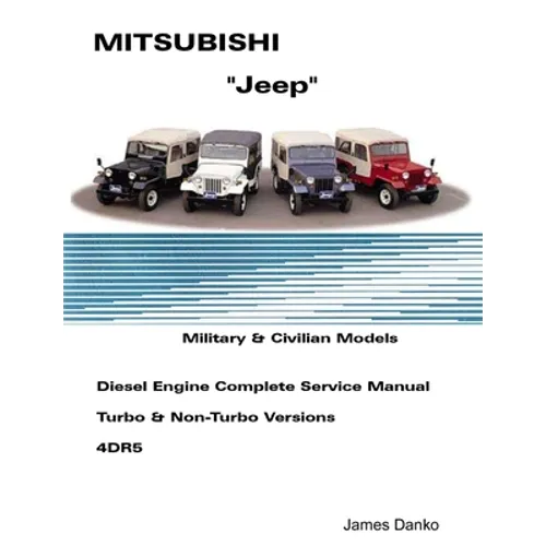Mistubishi "Jeep" Diesel English Service Manual 4DR5